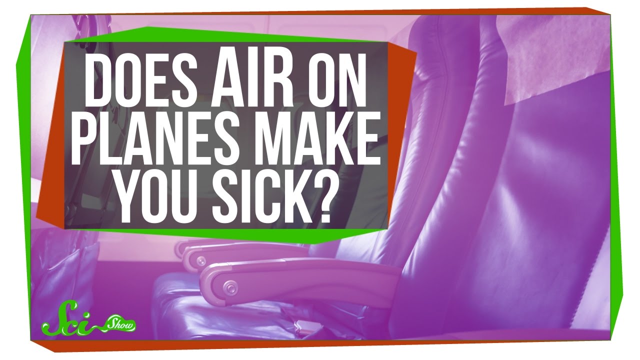 Does Air on Planes Make You Sick? Closed Captions by CCTubes