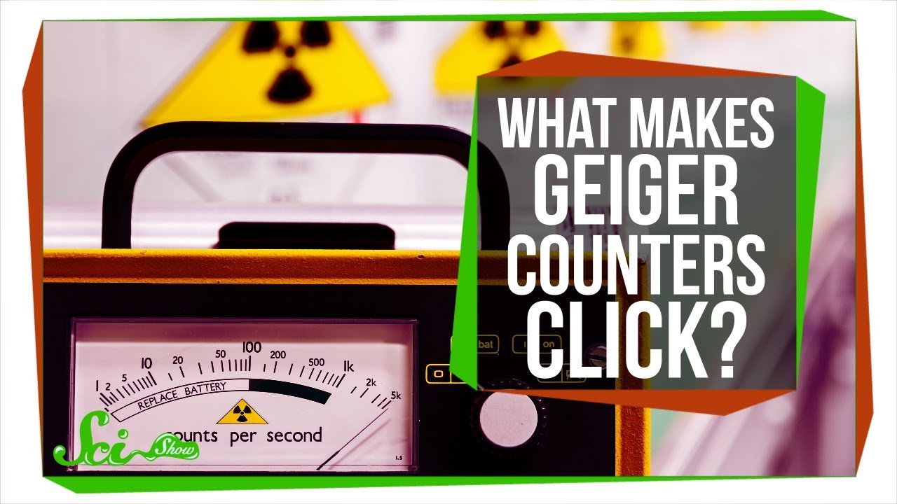 Why Do Geiger Counters Make That Clicking Sound? Closed Captions by